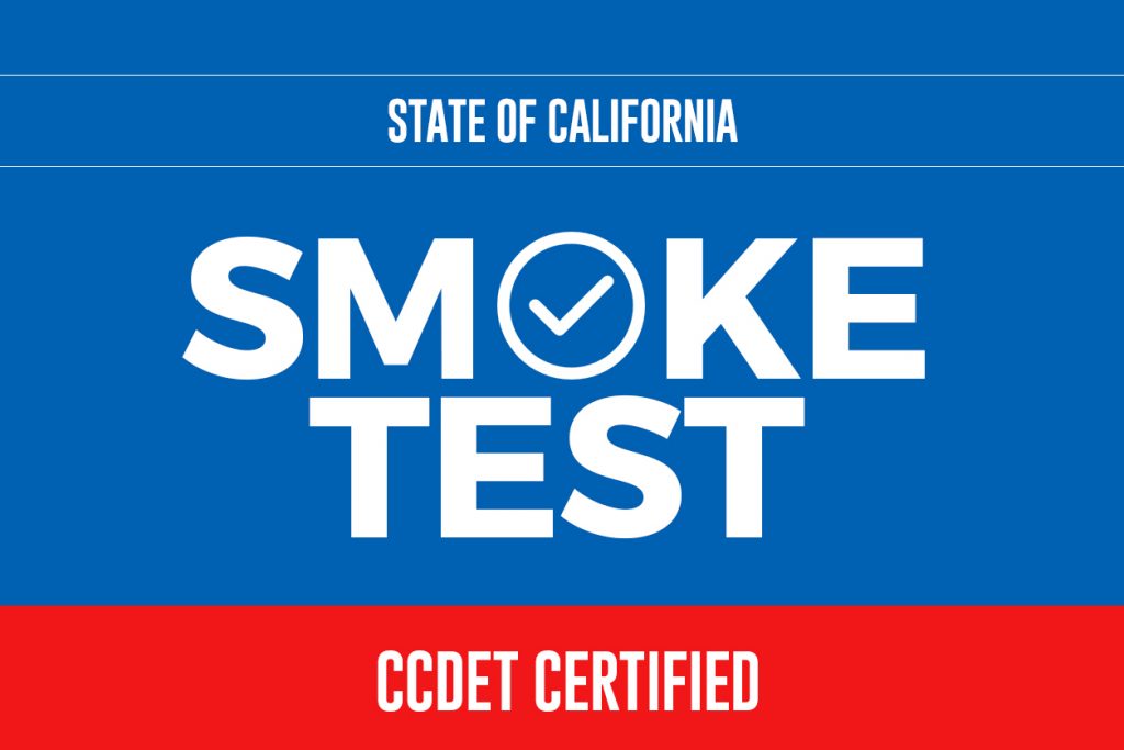 State of California SMOKE TEST CCDET Certified
